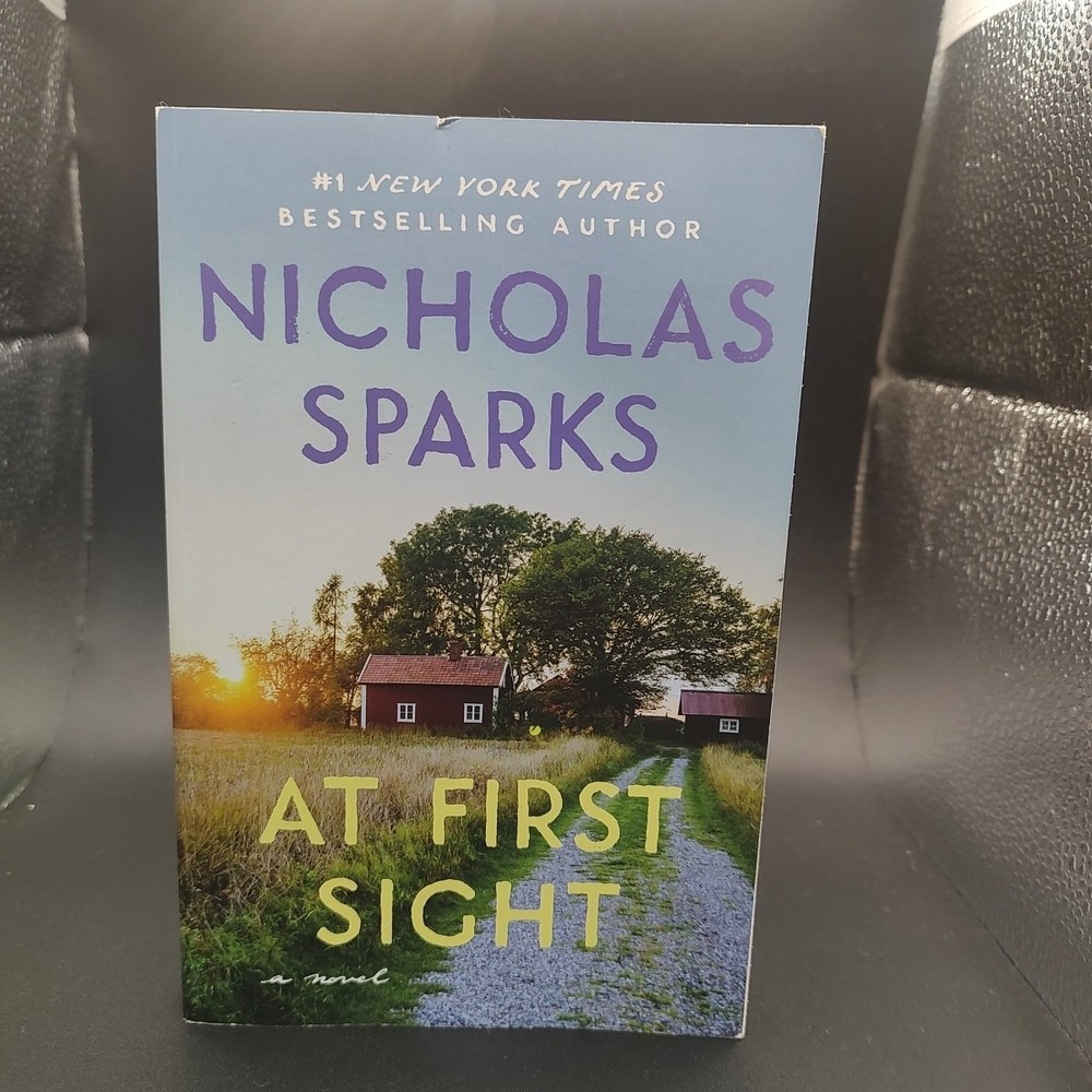 At First Sight By Nicholasโ Sparks